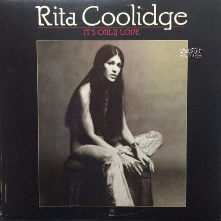 Rita Coolidge It´s only love