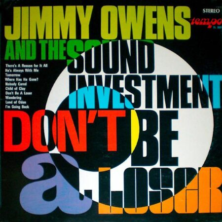 Jimmy Owens and the sound investment