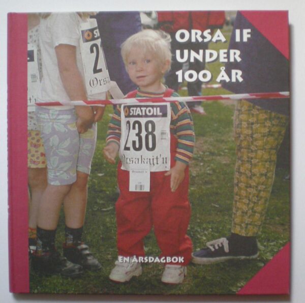 Orsa IF under 100 år