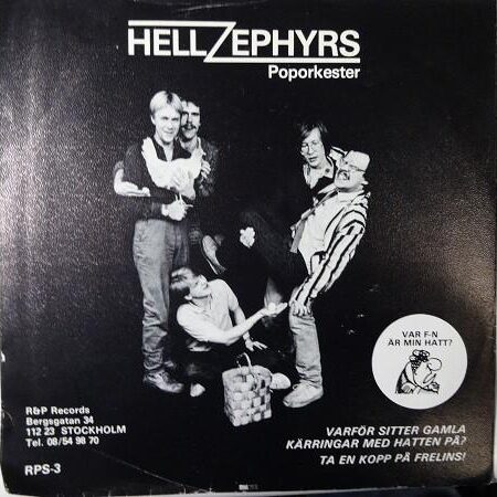 Hellzephyrs poporkester Varför sitter alla käringar med hatten på?
