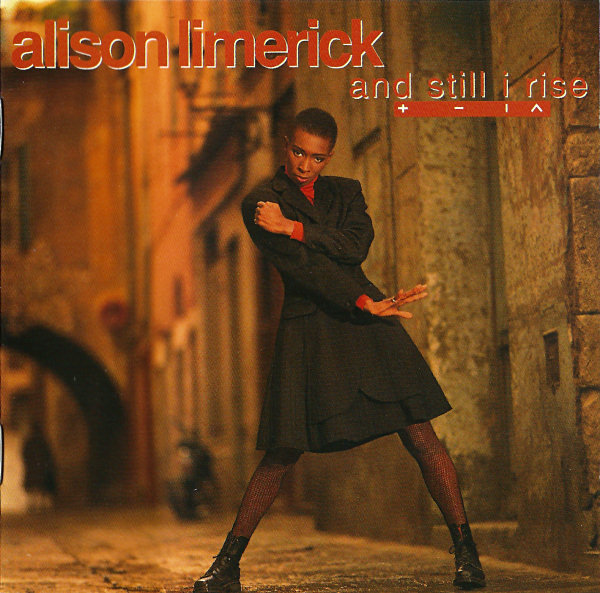 CD Alison Limerick And still I rise