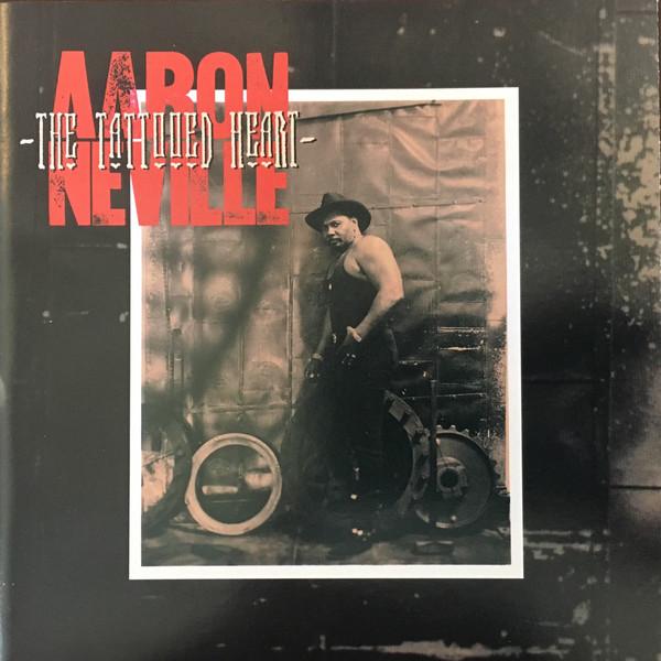 CD Aaron Neville. The Tattoed Heart