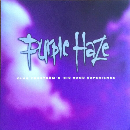 CD Claes Yngström Big Band Experience Purple Haze