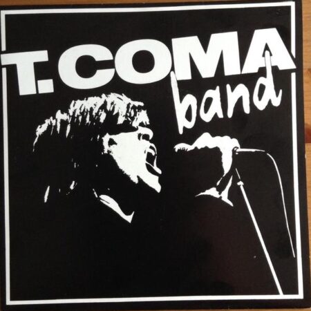 T Coma Band Maniac