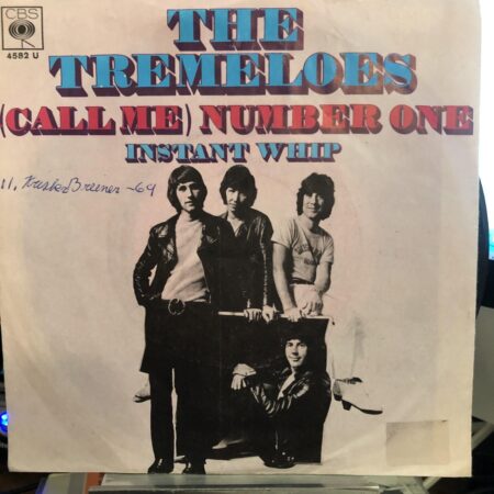 Single The Tremeloes. Call me Number one