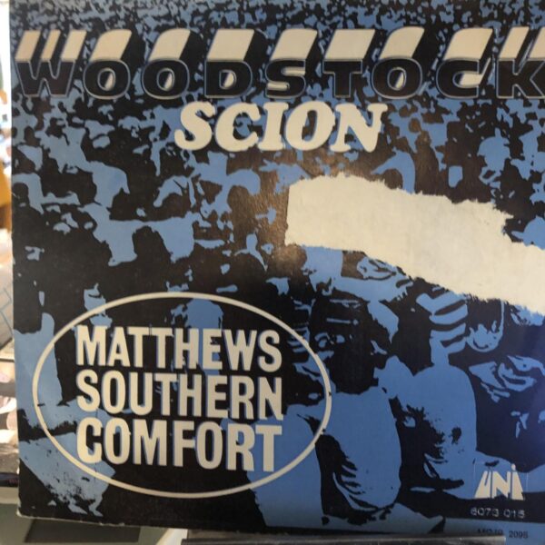Matthew Southern Comfort. Woodstock