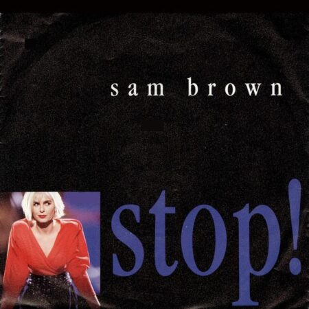 Sam Brown. Stop !