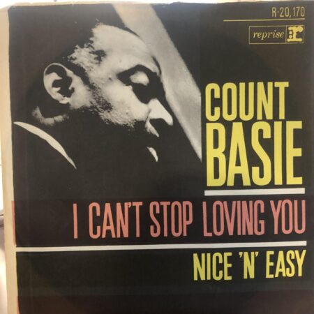 Count Basie. I canÂ´t stop loving you
