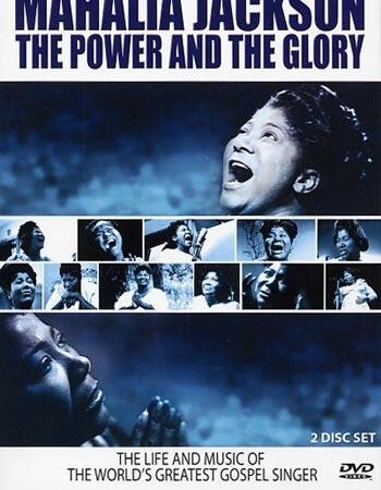 DVD Mahalia Jackson The power and the glory
