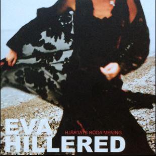 CD Eva Hillered. Hjärtats röda mening