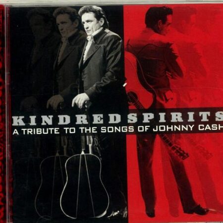 CD Kindred Spirits. A tribute to the songs of Johnny Cash