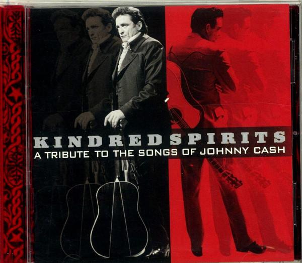 CD Kindred Spirits. A tribute to the songs of Johnny Cash