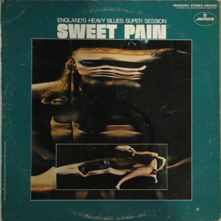 Sweet pain - EnglandÂ´s heavy blues super session