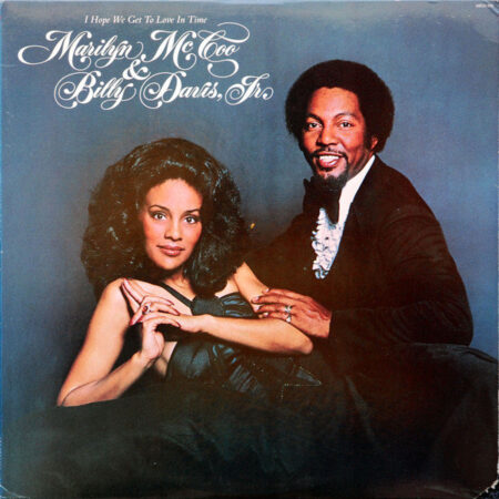 LP Marilyn McCoo & Billy Davies jr I hope we get to love in time