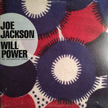 Joe Jackson Will power the instrumental album