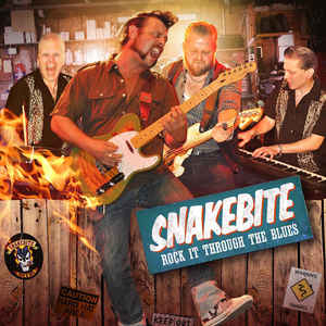 CD Snakebite Rock it through the blues