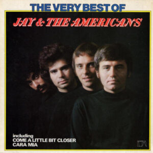 The very best of Jay & The Americans