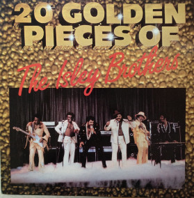 20 golden pieces of Isley Brothers