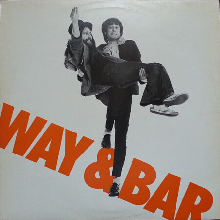 LP John Otway & Wild Willy Barrett Way & Bar