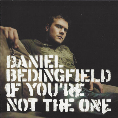 CD-singel Daniel Bedingfield If youÂ´re not the one