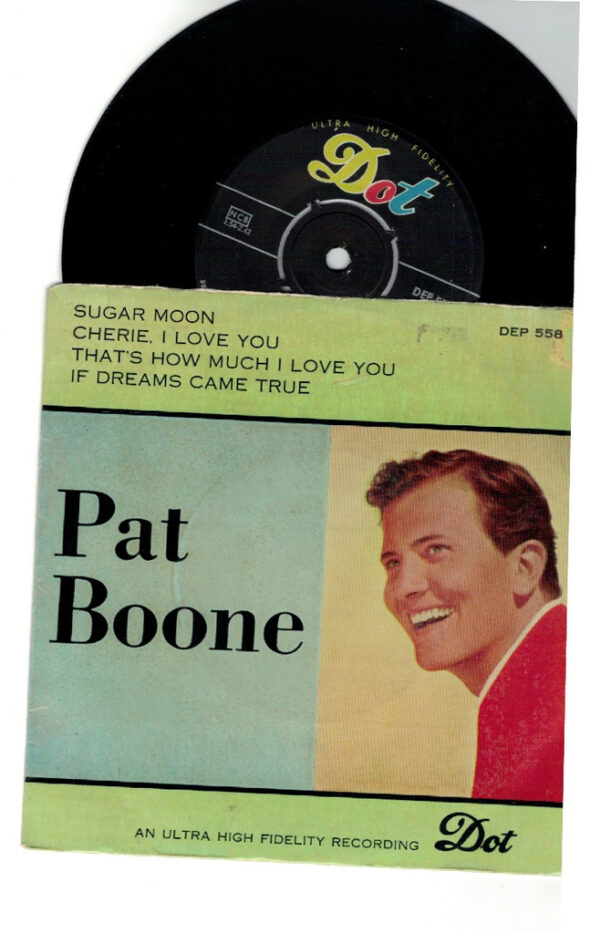 EP Pat Boone Sugar moon Cherie I Love you ThatÂ´s how much I love you If dreams