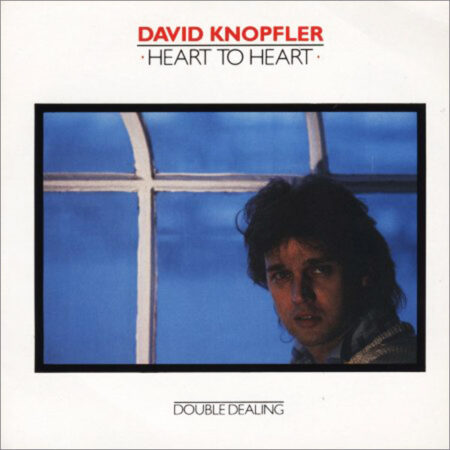 David Knopfler Heart to heart/Double dealing