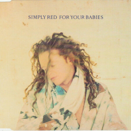 CD-singel Simply Red For your babies