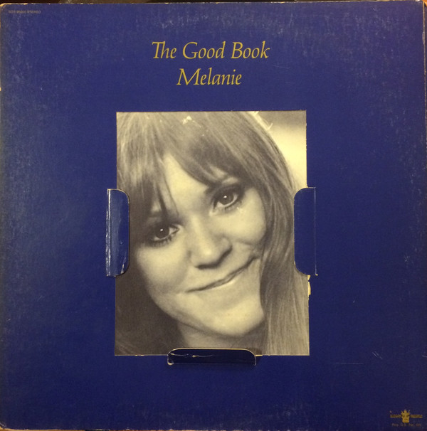 Melanie The Good Book