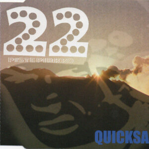 CD-singel 22 Pistepirkko â€Ž Quicksand