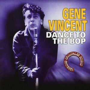 CD Gene Vincent Dance to the bop