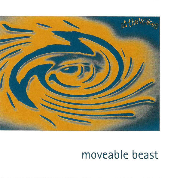 CD All the voices Moveable Beast