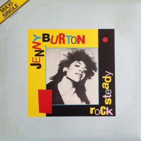 Maxi. Jenny Burton. Rock steady