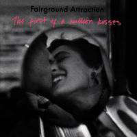 LP Fairground attraction The first of a million kisses