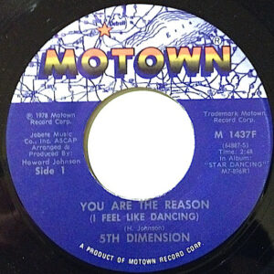 5th Dimension You Are The Reason (I Feel Like Dancing)