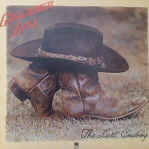 LP Gallagher & Lyle The Last Cowboy