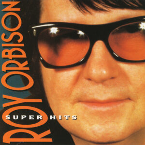 CD Roy Orbison Super Hits
