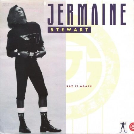 Maxi. Jermaine Stewart Say it again