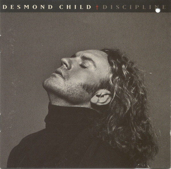 CD Desmond Child Discipline