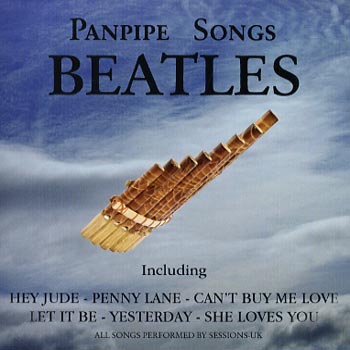 CD Panpipe Song Beatles Session UK