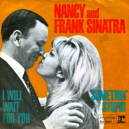 Nancy & Frank Sinatra SomethingÂ´ stupid