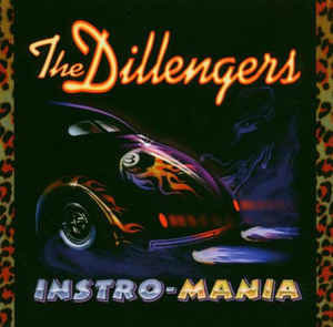 CD The Dillengers Instro-mania