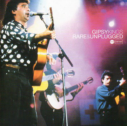 CD Gypsy Kings Rare & Unplugged