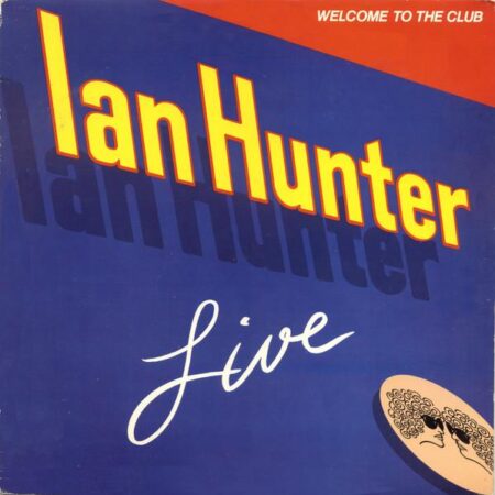 LP Ian Hunter Welcome to the club