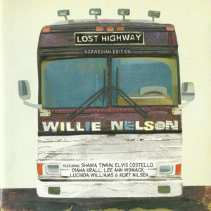 CD Willie Nelson Lost Highway (Norwegian Edition)