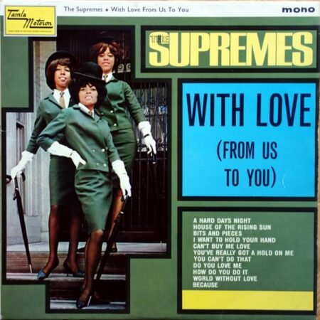 The Supremes With love (From us to you)