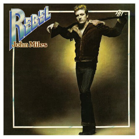 John Miles Rebel