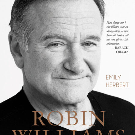 Robin Williams : När skratten har tystnat