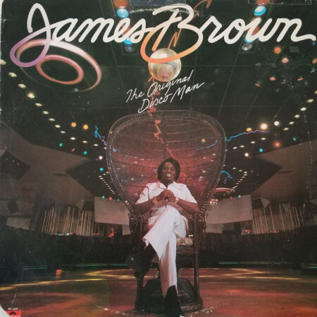 James Brown The original Disco man