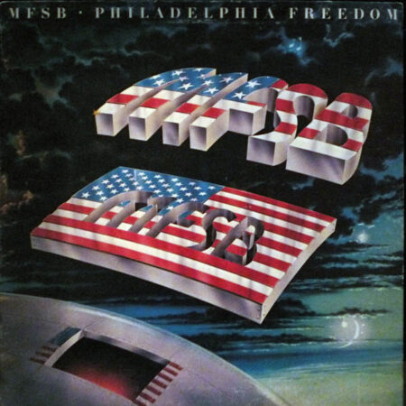 MFSB â€Ž Philadelphia Freedom