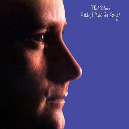 LP Phil Collins Hello, I must be going